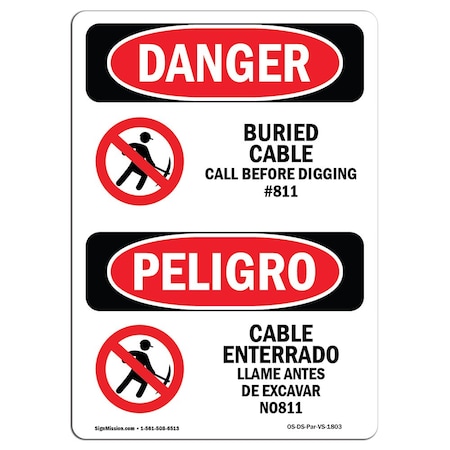 Signmission OSHA Sign, Buried Cable Call Before Digging Bilingual, 14in X 10in Alum, 10" W, 14" L, Spanish OS-DS-A-1014-VS-1803
